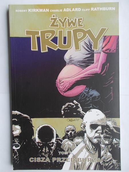 Kirkman Robert - Żywe trupy.Tom 7
