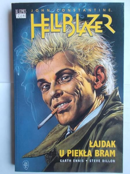 Ennis Garth - Hellblazer. Łajdak u piekła bram