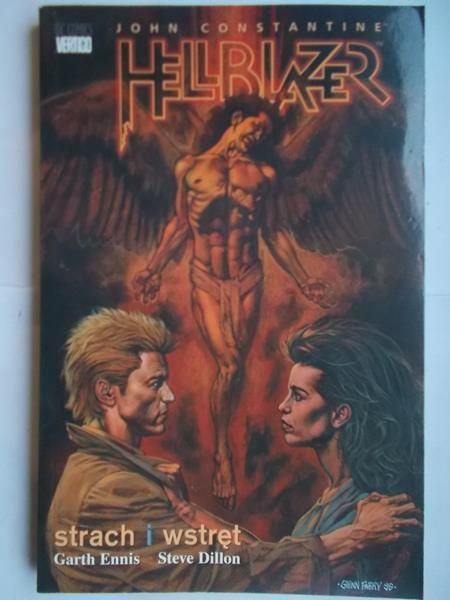 Ennis Garth - Hellblazer: Strach i wstręt
