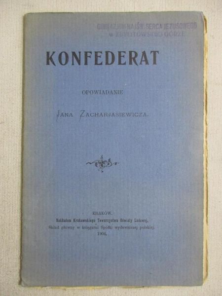 Konfederat, 1904r.