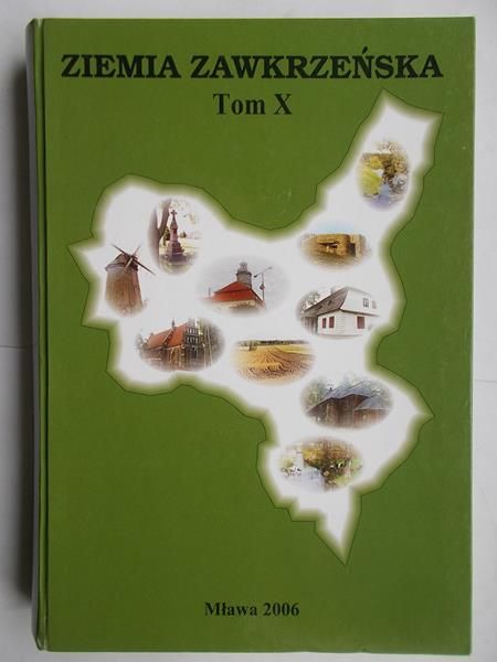 Ziemia Zawkrzeńska, Tom X