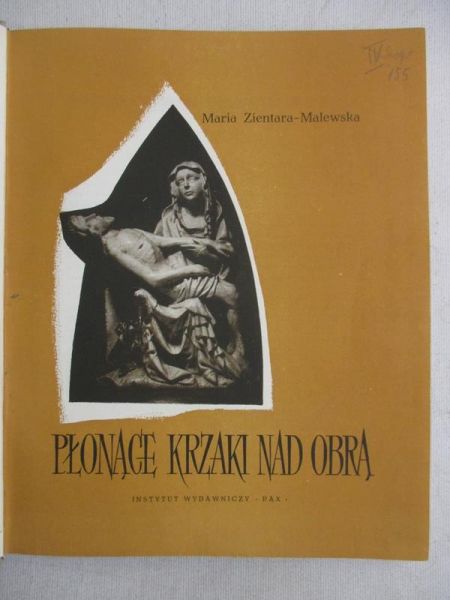 Płonące krzaki nad Obrą