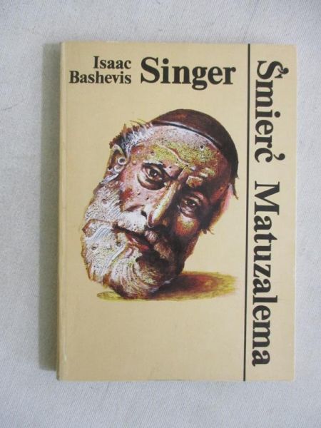 Bashevis - Śmierć Matuzalema