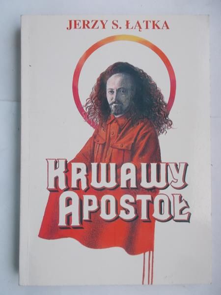 Krwawy apostoł