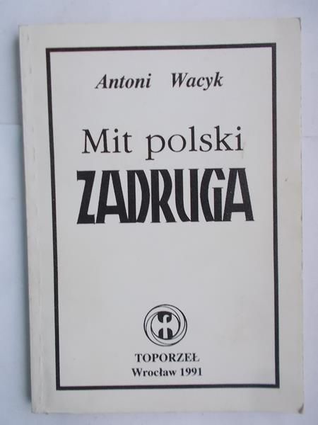 Mit polski Zadruga