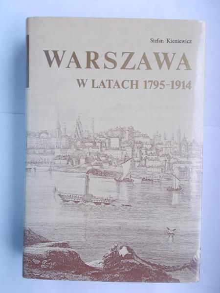 Warszawa w latach 1795-1914