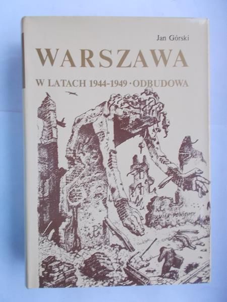 Warszawa w latach 1944 – 1949, Odbudowa