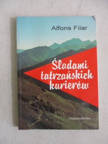 Filar Alfons - Śladami tatrzańskich kurierów