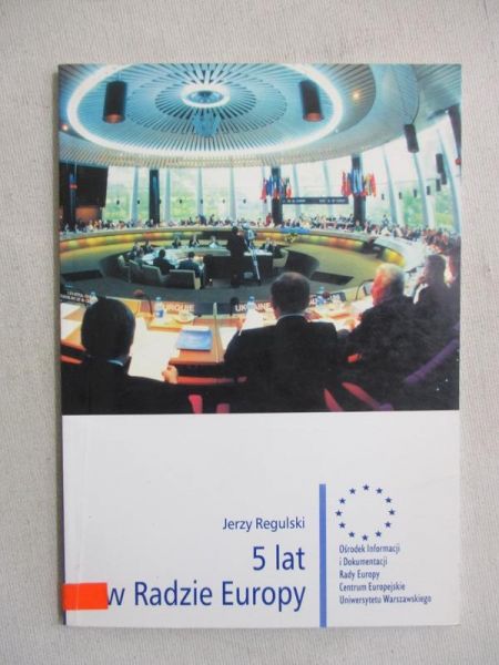 5 lat w Radzie Europy