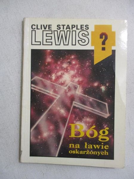 Lewic Clive - Bóg na ławie oskarżonych