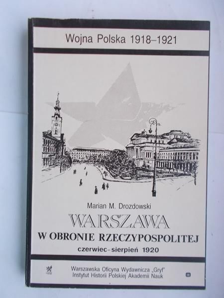 Warszawa w obronie Rzeczypospolitej