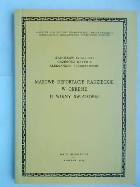 Masowe deportacje radzieckie w okresie II wojny światowej