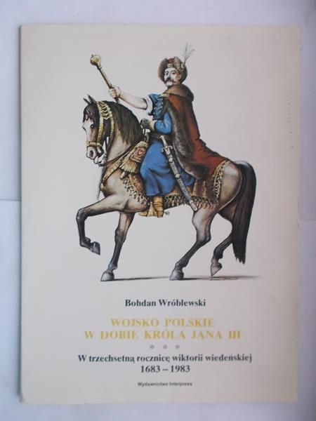 Wojsko polskie w dobie króla Jana III