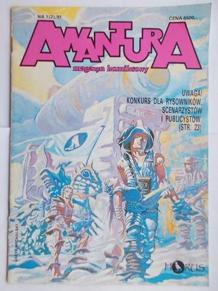 Janicki Andrzej (red.) - Awantura. Magazyn komiksowy Nr. 1(2) / 91