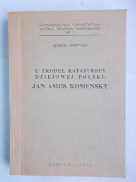 U Źródeł, Katastrofy Dziejowej Polski