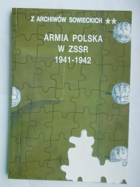 Armia Polska w ZSSR 1941-1942