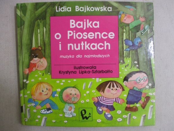 Bajka o Piosence i nutkach