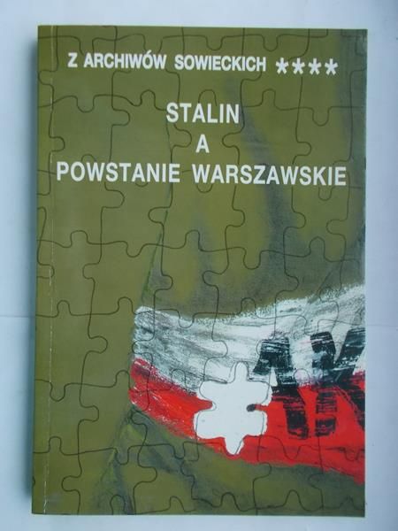 Stalin a Powstanie Warszawskie