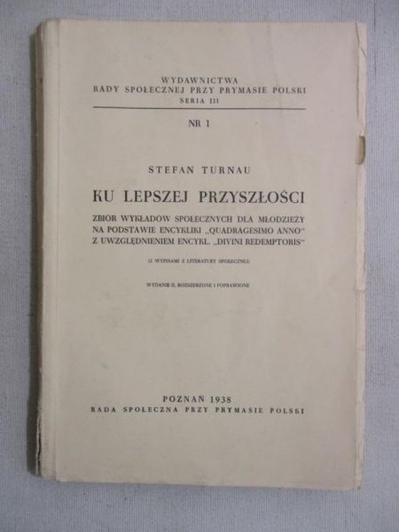 Ku lepszej przyszłości, 1938 r.