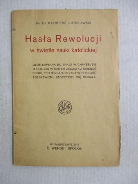 Hasła rewolucji w świetle nauki katolickiej, 1919 r.