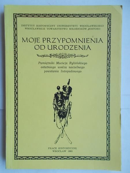 Moje przypomnienia od urodzenia