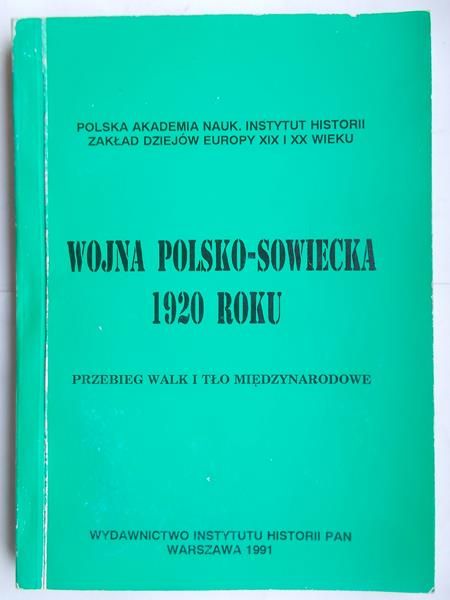 Koryn Andrzej(red.) - Wojna polsko-sowiecka 1920 roku