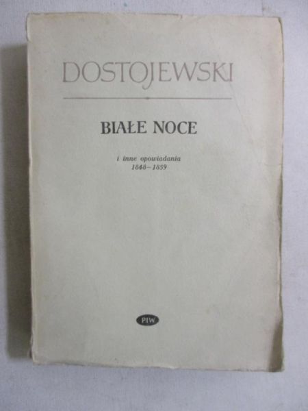 Białe noce i inne opowiadania 1848-1859