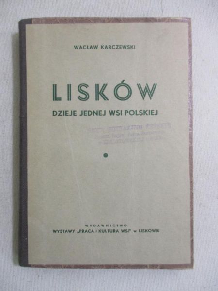 Karczewski Wacław - Lisków. Dzieje jednej wsi polskiej, 1937 r.