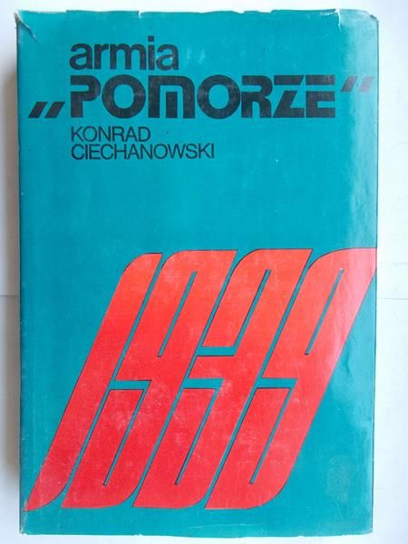 Ciechanowski Konrad - Armia "Pomorze" 1939