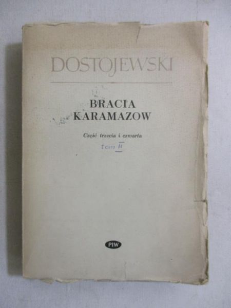 Bracia Karamazow. Część trzecia i czwarta