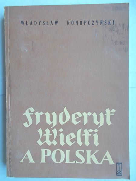 Fryderyk Wielki a Polska