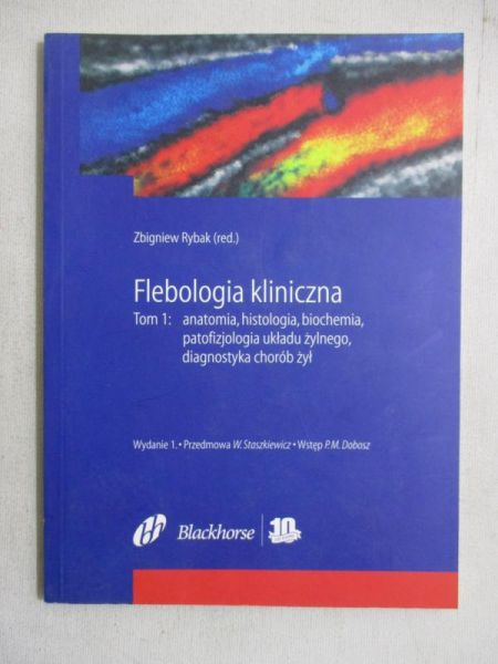 Rybak Zbigniew  - Flebologia kliniczna, Tom 1