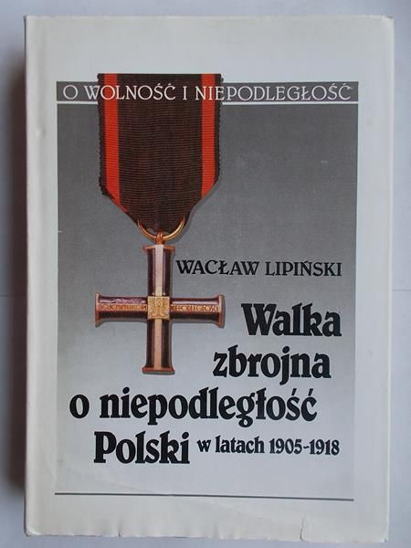 Walka zbrojna o niepodległość Polski