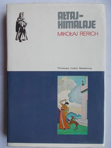 Rerich Mikołaj - Ałtaj - Himalaje
