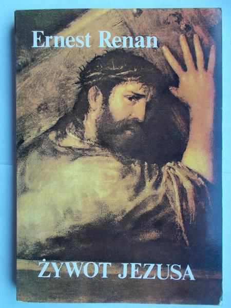 Renan Ernest - Żywot Jezusa