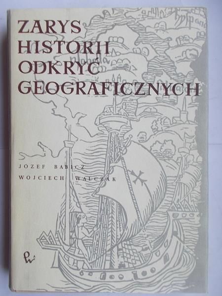 Zarys historii odkryć geograficznych