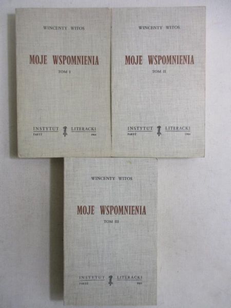 Moje wspomnienia, t. I-III