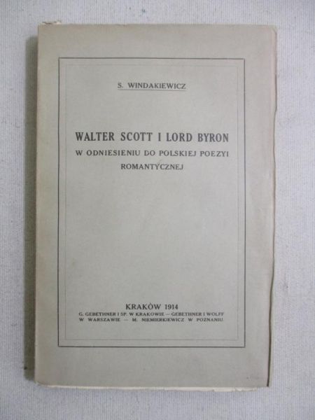 Walter Scott i Lord Byron, 1914 r.,