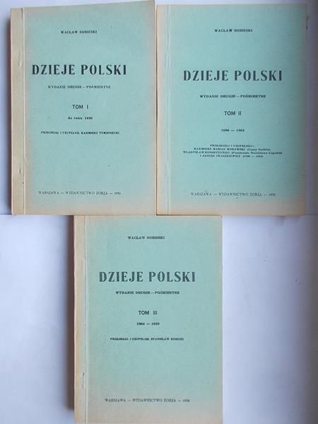 Dzieje Polski, T.I-III, reprint z 1938 r.