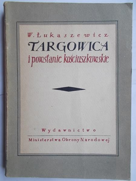 Targowica i powstanie kościuszkowskie