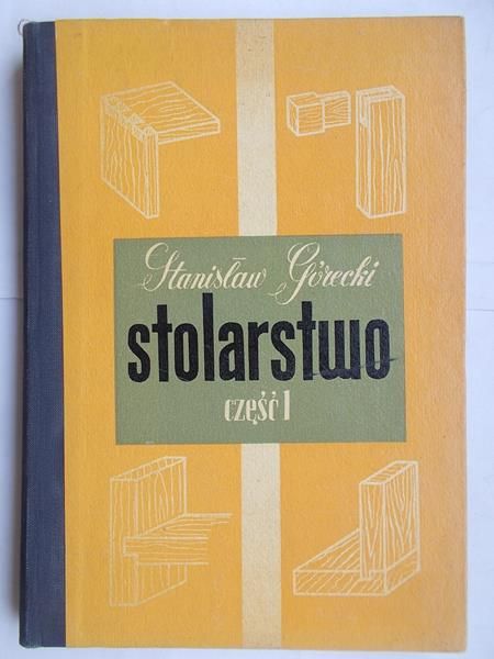 Stolarstwo Tom I