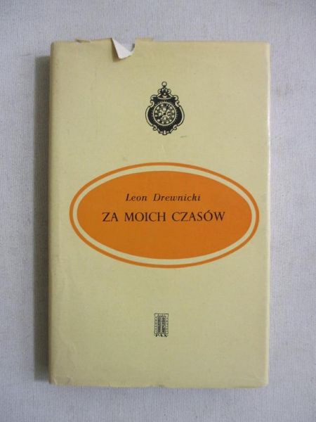 Za moich czasów
