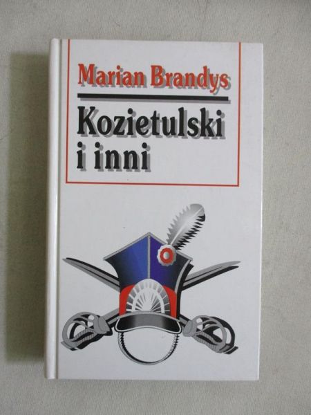 Brandys Marian - Kozietulski i inni