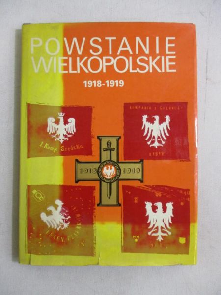 Powstanie Wielkopolskie 1918-1919