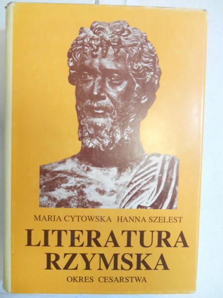 Cytowska Maria - Literatura Rzymska. Okres Cesarstwa
