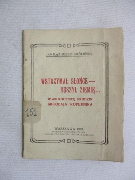 Wstrzymał słońce - ruszył ziemię…, 1923 r.