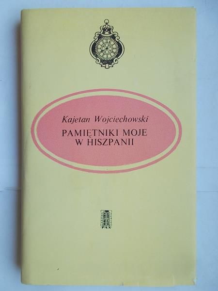Pamiętniki moje w Hiszpanii