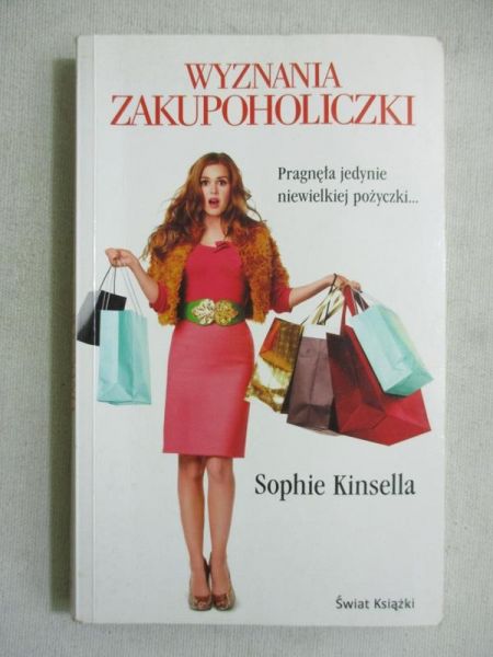 Kinsella Sophie - Wyznania zakupoholiczki