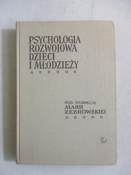 Psychologia rozwojowa dzieci i młodzieży