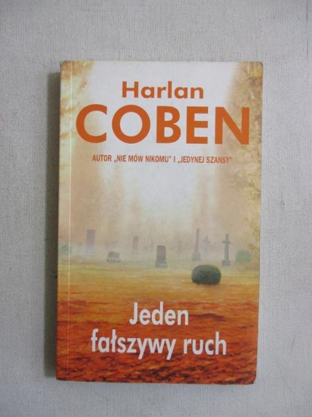 Jeden fałszywy ruch